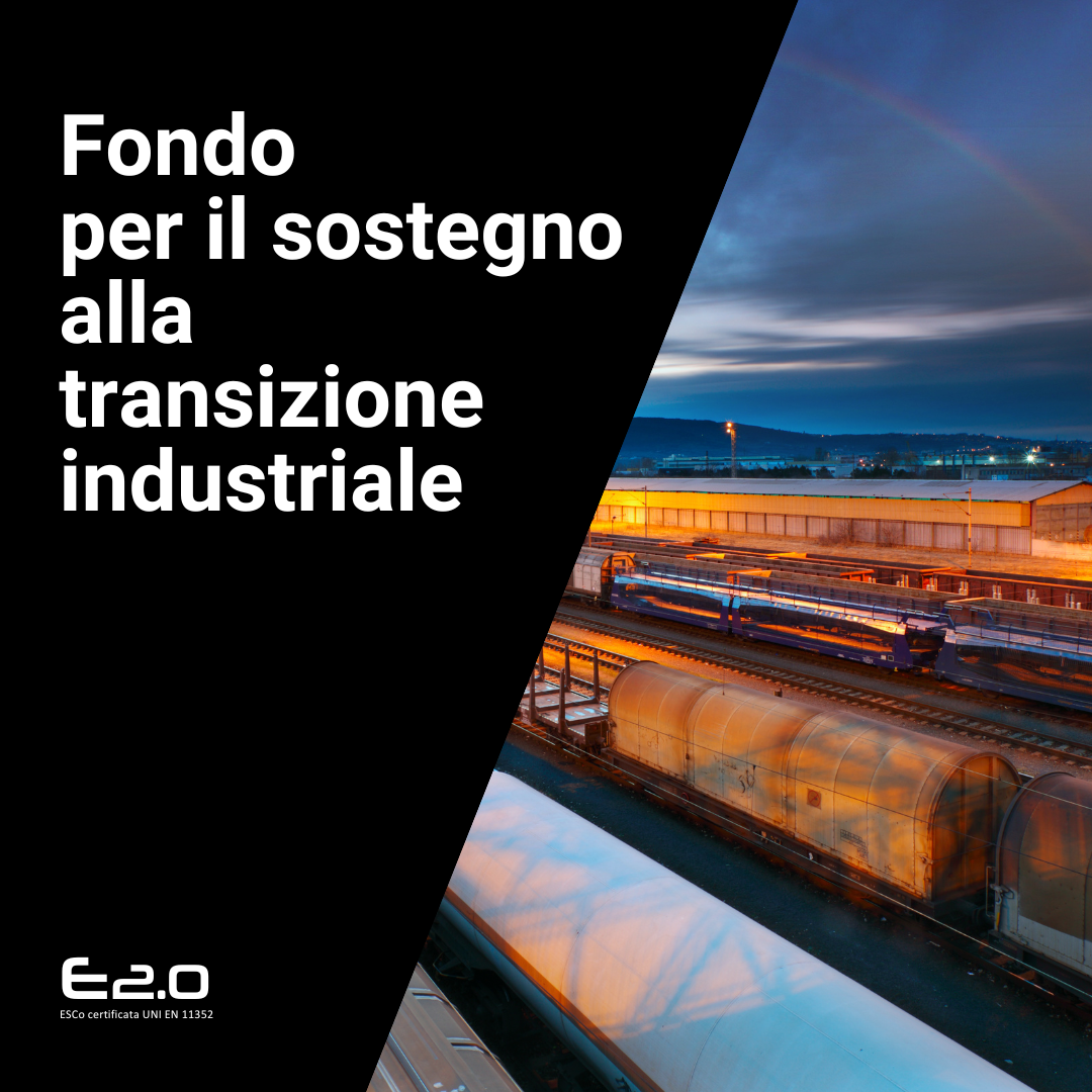 Bando in Apertura: Fondo per il Sostegno alla Transizione Industriale